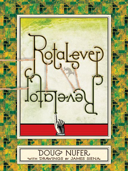 Cover design by Royce M. Becker Rotalever Revelator Cover