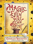 Magic Even You Can Do: By Blast Cover by Royce M. Becker