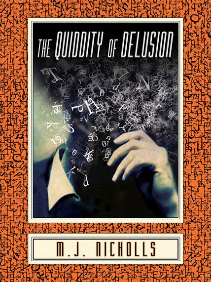 The Quiddity of Delusion Cover