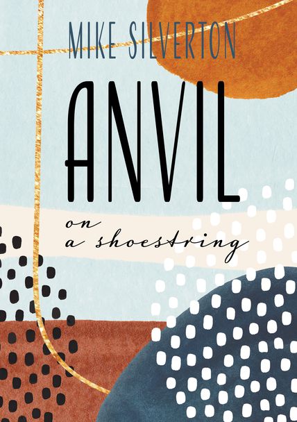 Anvil on a Shoestring Cover