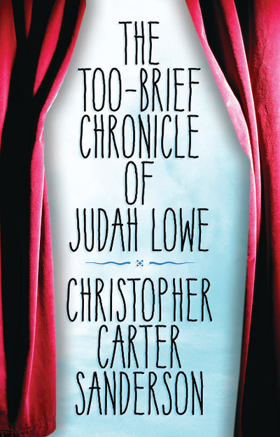The Too-Brief Chronicle of Judah Lowe Cover