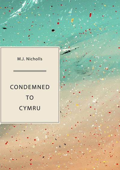 Condemned to Cymru Cover