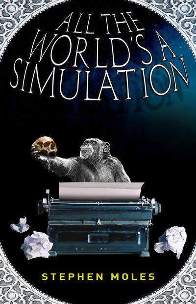 All the World's a Simulation Cover